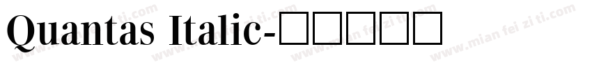 Quantas Italic字体转换